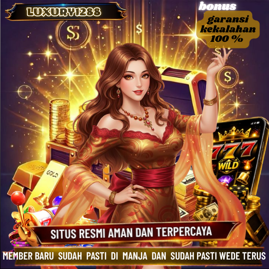 LUXURY1288 | Slot Online dengan Game Viral dan RTP Tinggi