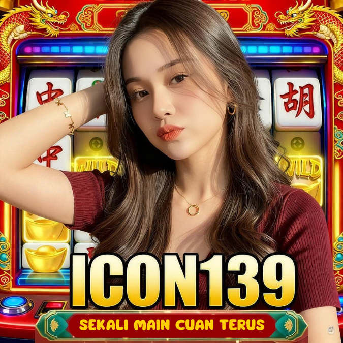 ICON139 🔥 Situs Slot Gacor Anti Rungkad dengan RTP Stabil